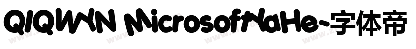 QIQWYN MicrosoftYaHe字体转换